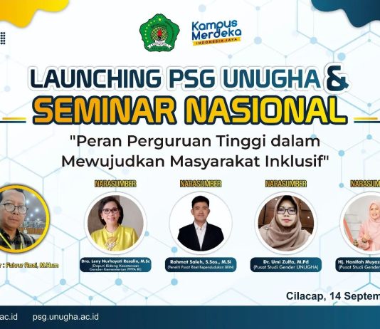 Launching PSG UNUGHA dan Seminar Nasional Wujudkan Kampus Inklusif Pusat Studi Gender